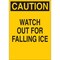 Brady Caution Sign, 12 in W, 18 in H, English, Fiberglass, Yellow 73439 - alternate 1